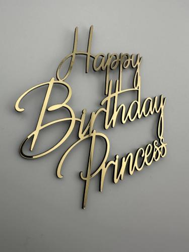  Топпер Happy Birthday Princess  золотий дзеркальний на торт для дівчинки напис з днем народження принцеса