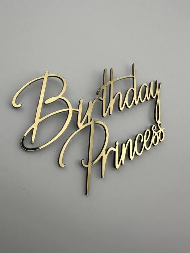 Топпер  Birthday Princess  золотий дзеркальний на торт для дівчинки напис з днем народження принцеса